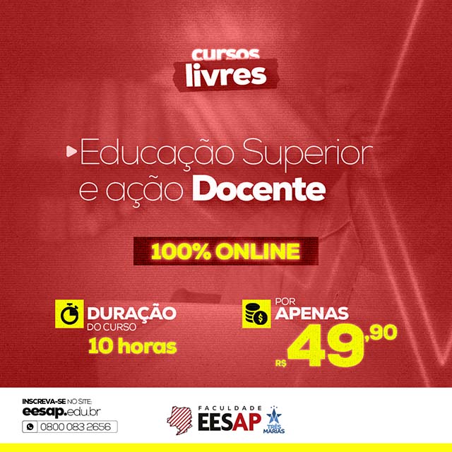 EDUCAÇÃO SUPERIOR E AÇÃO DOCENTE