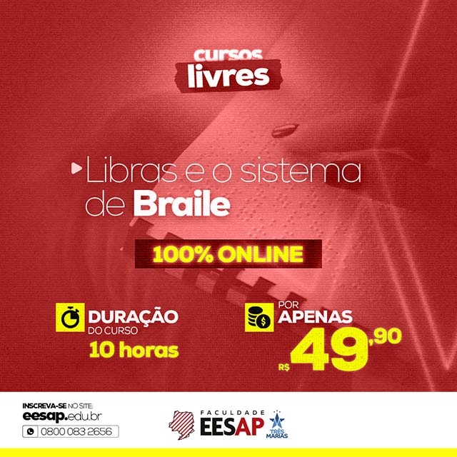 LIBRAS E O SISTEMA DE BRAILE